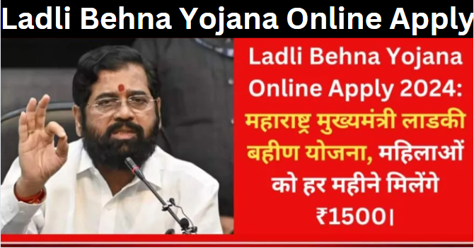 Ladli Behna Yojana Online Apply 